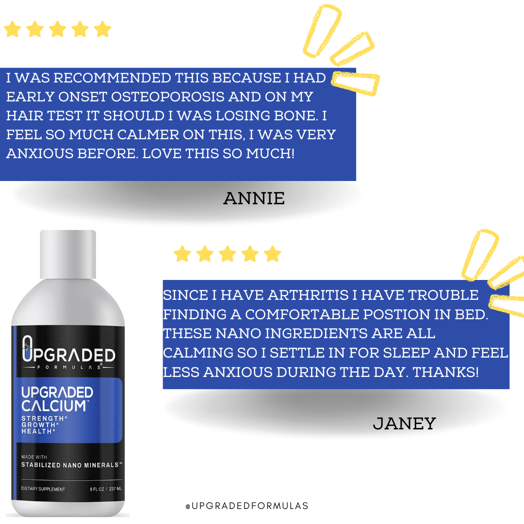 Upgraded Calcium: Strong Bones and Joints, Healthy Hair and Skin